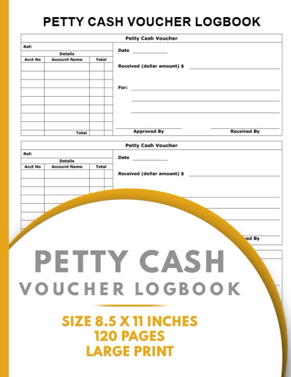 Buy PETTY CASH VOUCHER LOGBOOK: Petty Cash Log Receipt Voucher Record
