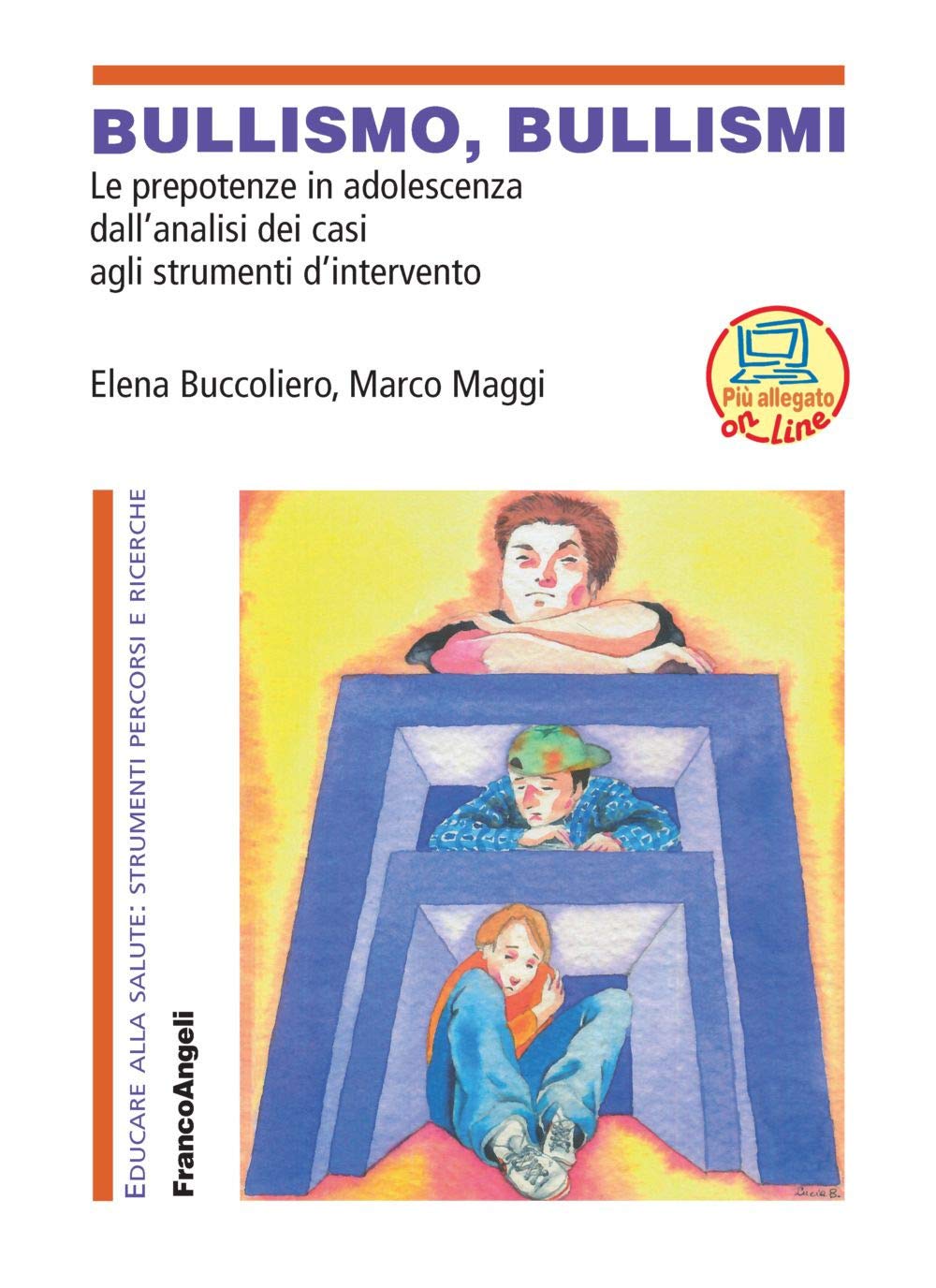 Bullismo, Bullismi. Le Prepotenze In Adolescenza, Dall'analisi Dei Casi Agli Strumenti D'intervento. Con CD-ROM - 4