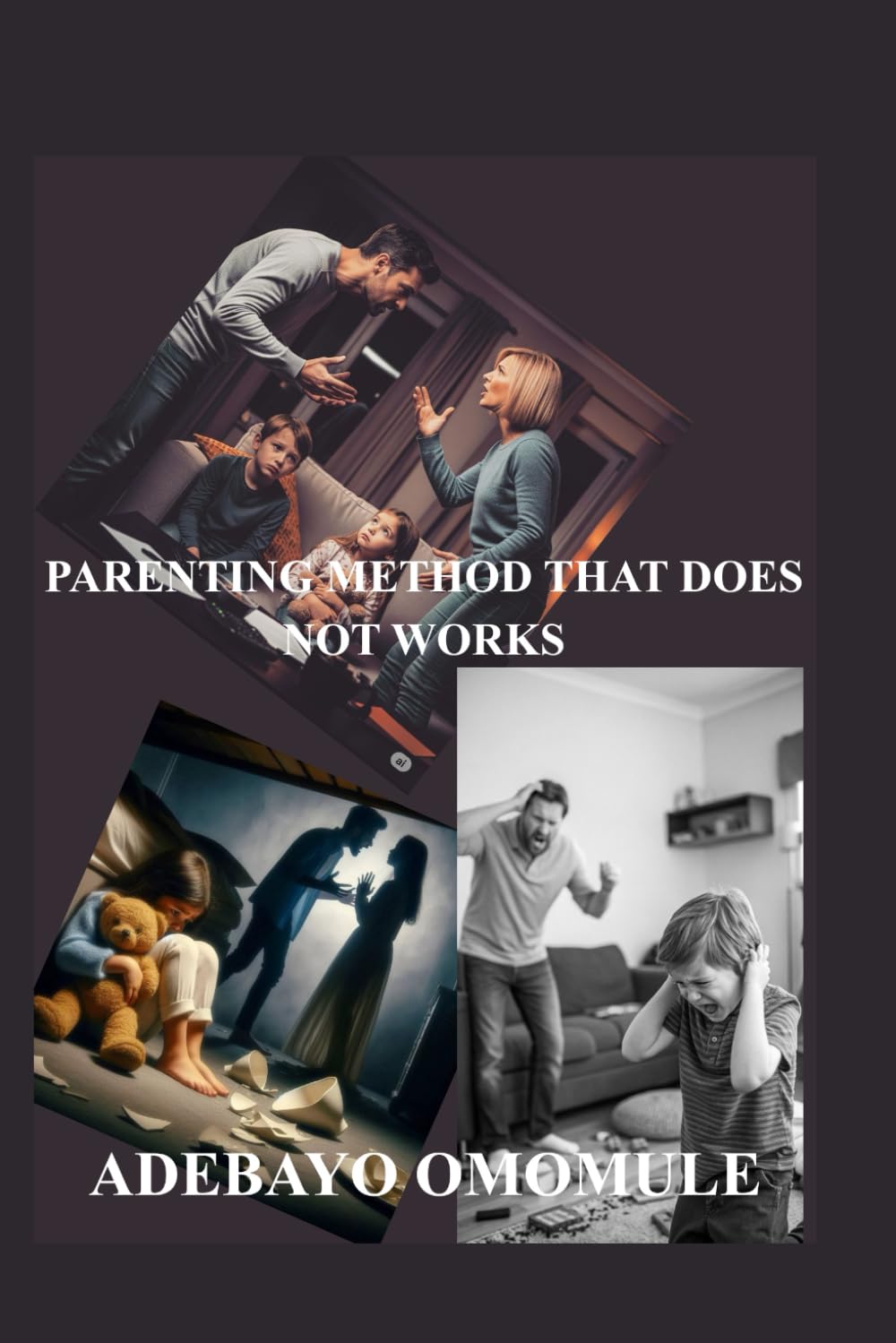 Parenting method that does not Work
