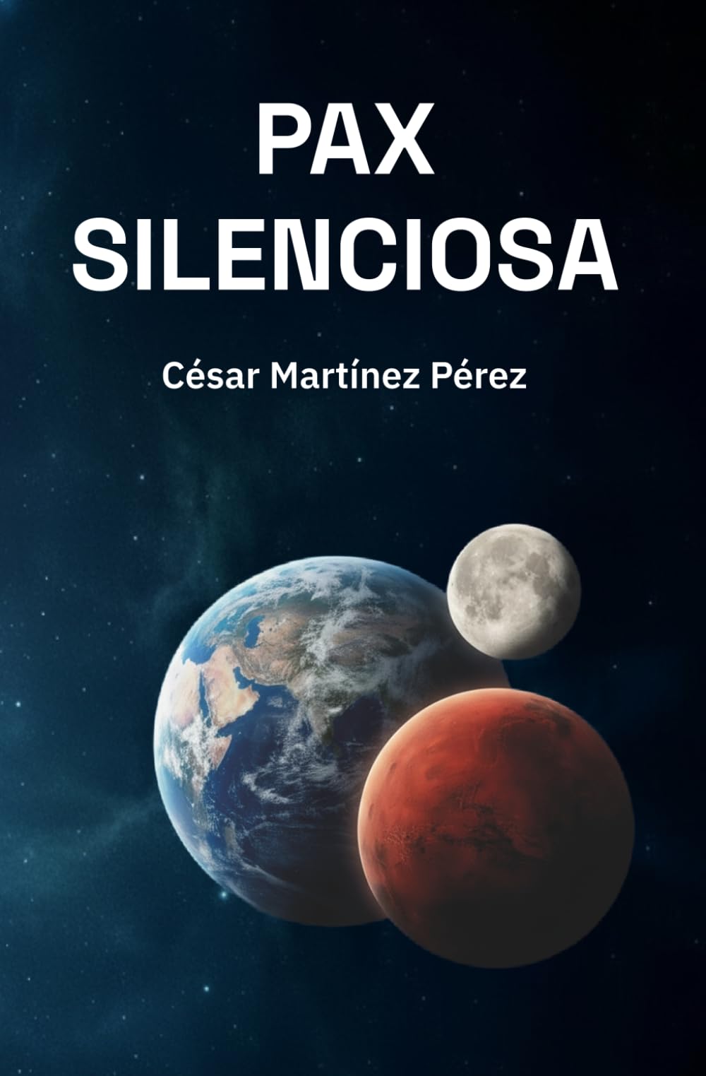 Pax silenciosa: Libro I de la trilogía