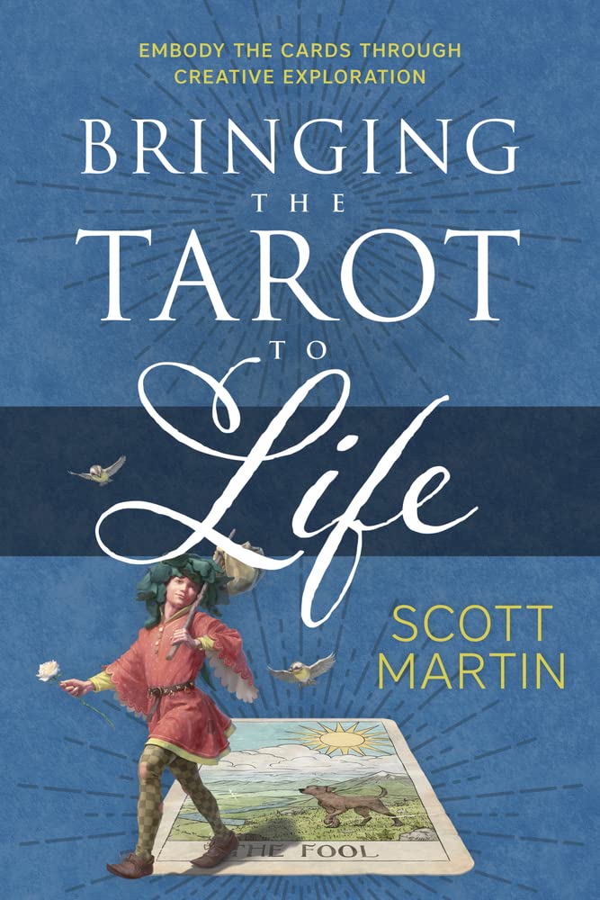 Buy Bringing the Tarot to Life: Embody the Cards Through Creative Exploration — BookShops.in