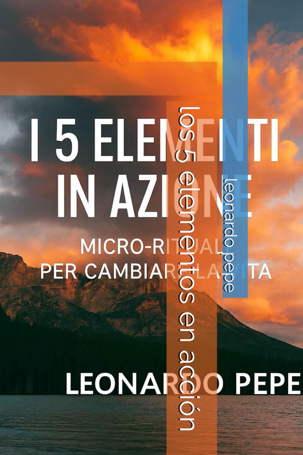 los 5 elementos en acción