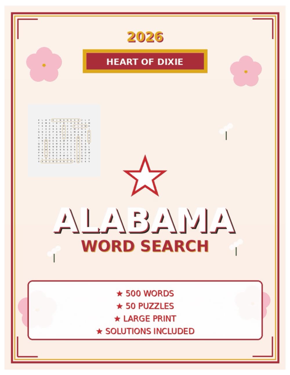 2026 ALABAMA word search: 500 Alabama Themed Puzzles for Adults (US STATES WORD SEARCH)