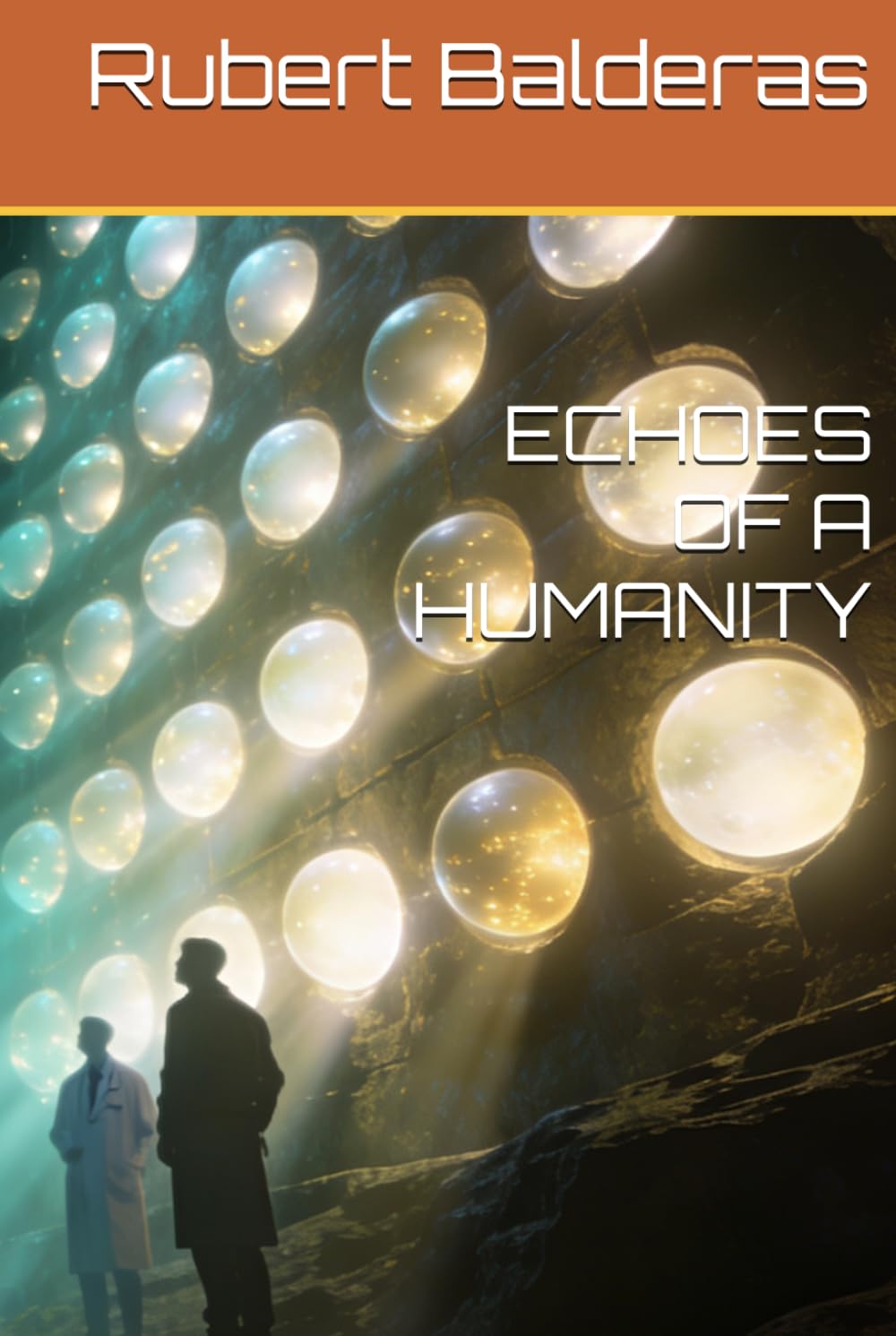 ECHOES OF A HUMANITY