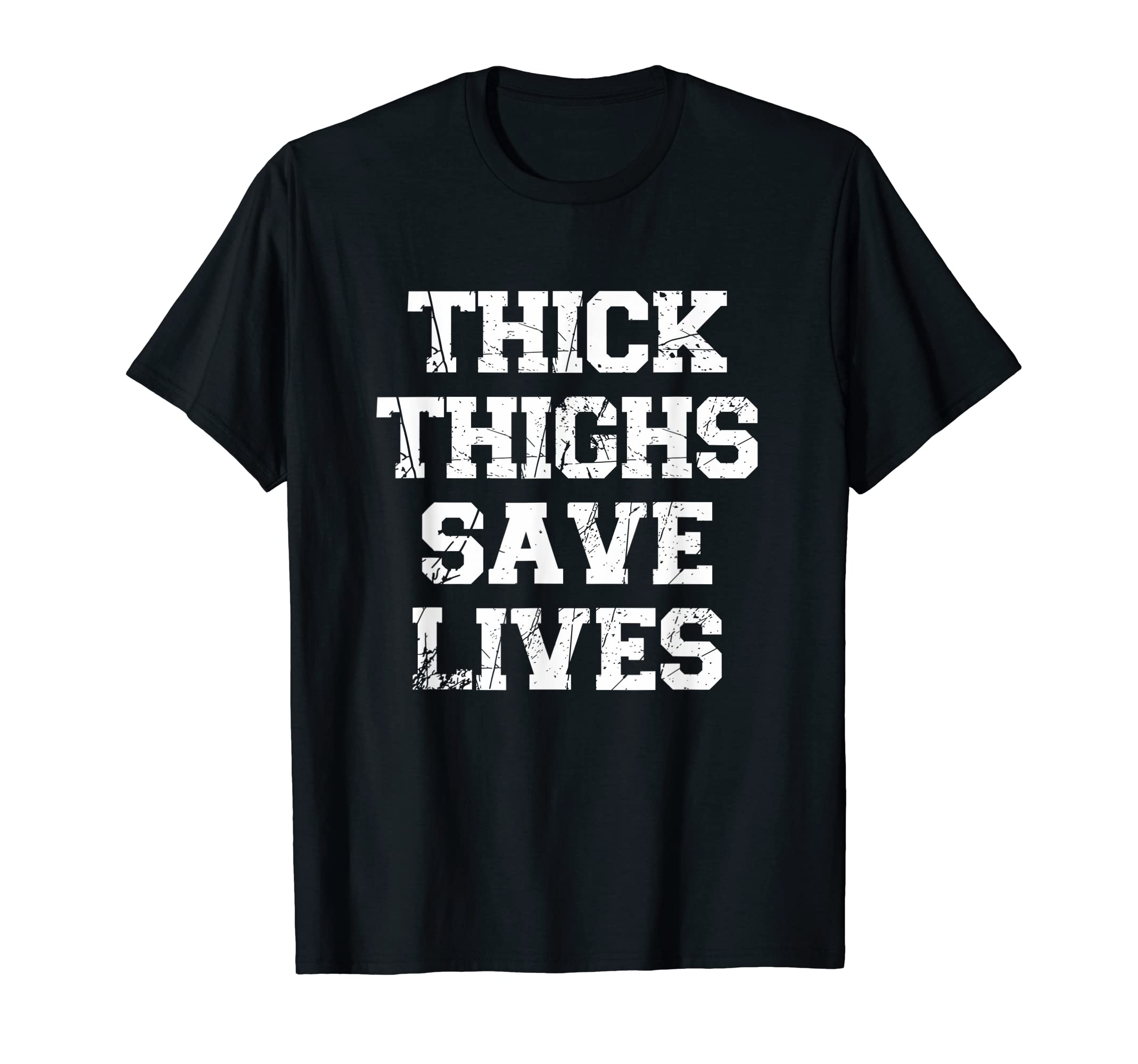 Thick Thighs Save Lives Women WorkoutFitness Cute T-ShirtOEKO-TEX STANDARD 100