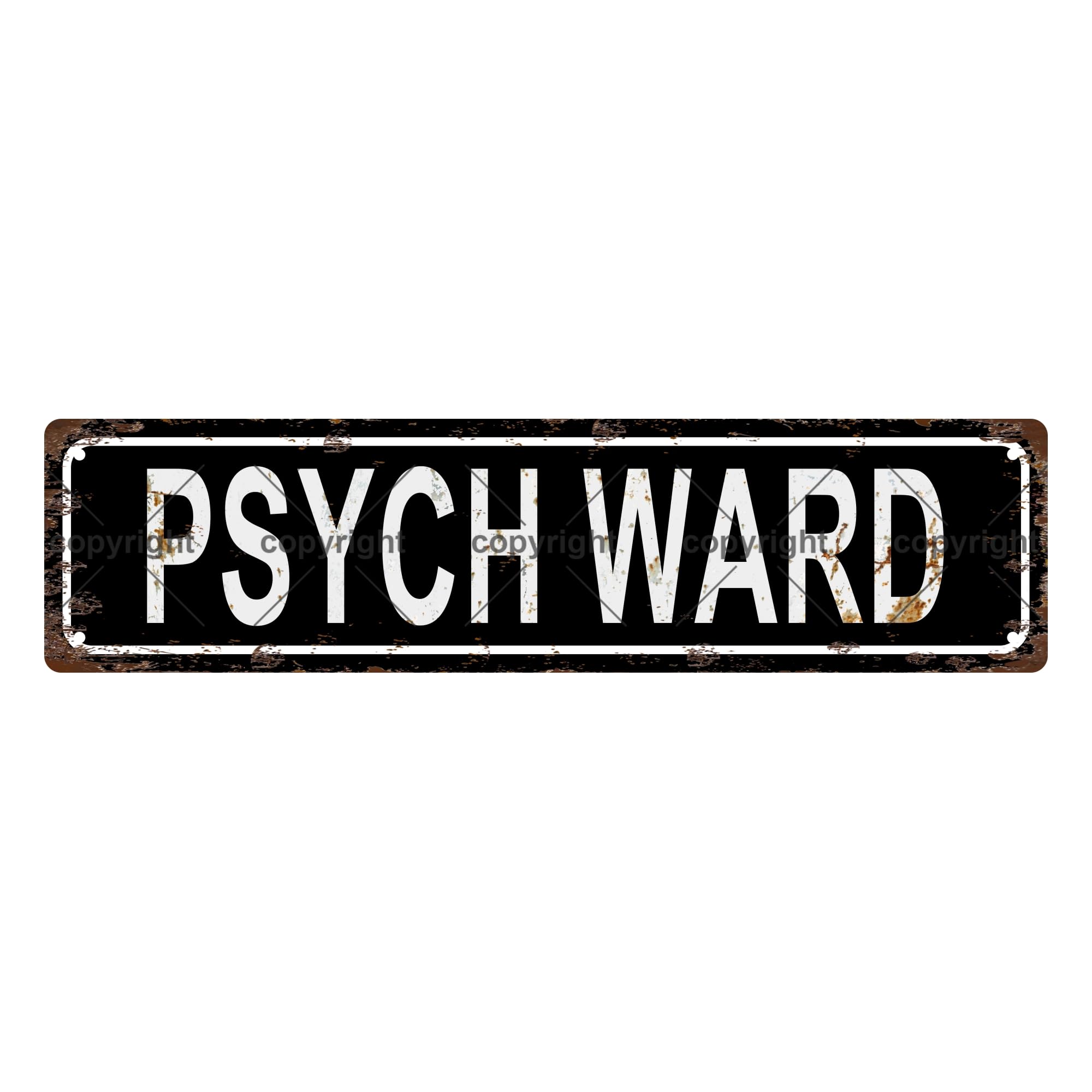 Psych Ward Space Metal Tin Street Sign Bar Cafe Garage Cave Home Room Wall Bathroom Farmhouse Garden Porch Patio Decor,4x16 Inch