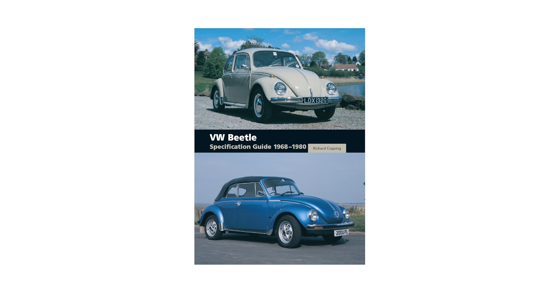 VW Beetle Specification Guide 1968-1980: Copping, Richard
