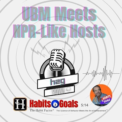 Unified Behavior Model (UBM) Meets NPR-Like Hosts Podcast Por  arte de portada