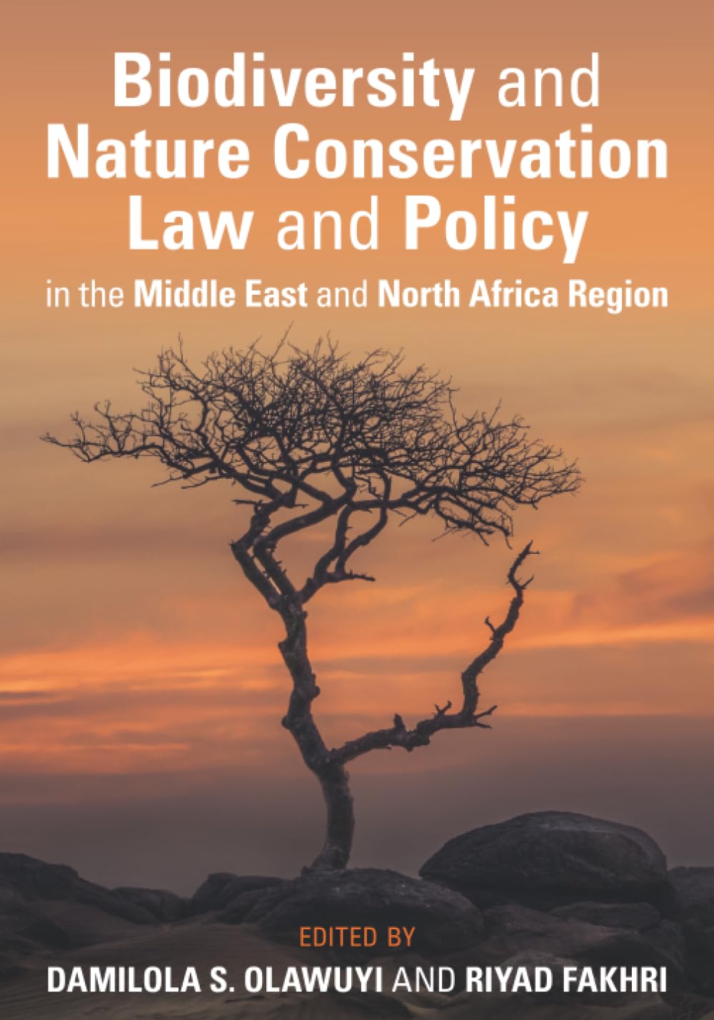Biodiversity and Nature Conservation Law and Policy in the Middle East and North Africa Region