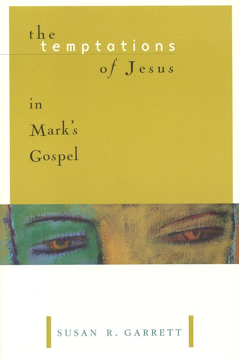 Temptations of Jesus in Mark's Gospel
