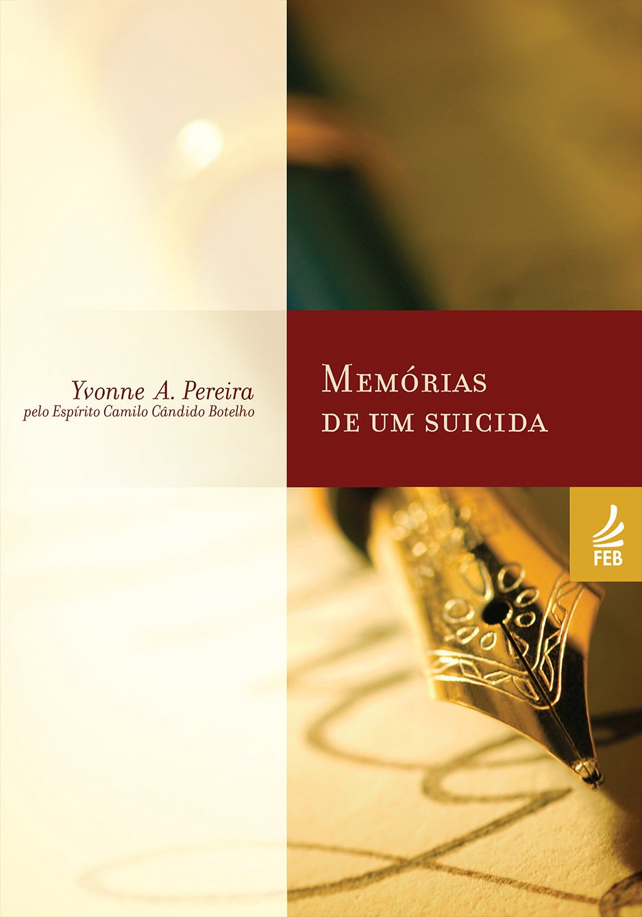 Memórias de um suicida (Coleção Yvonne A. Pereira) (Portuguese Edition)