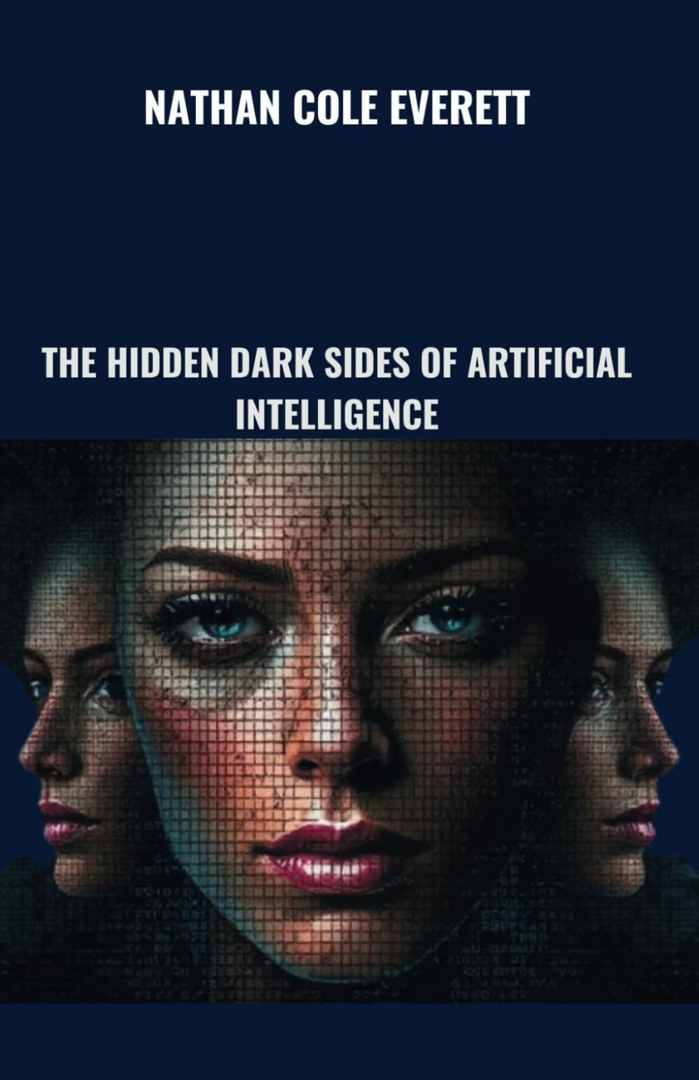 The Hidden Dark Sides of Artificial Intelligence