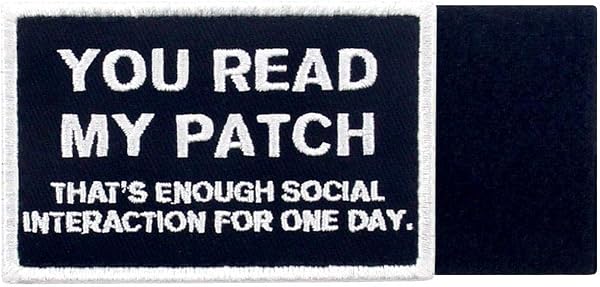 Vous lisez mon patch - c'est assez d'interaction sociale pour une journée Brodé Crochet et boucle d'attache Patch - 5