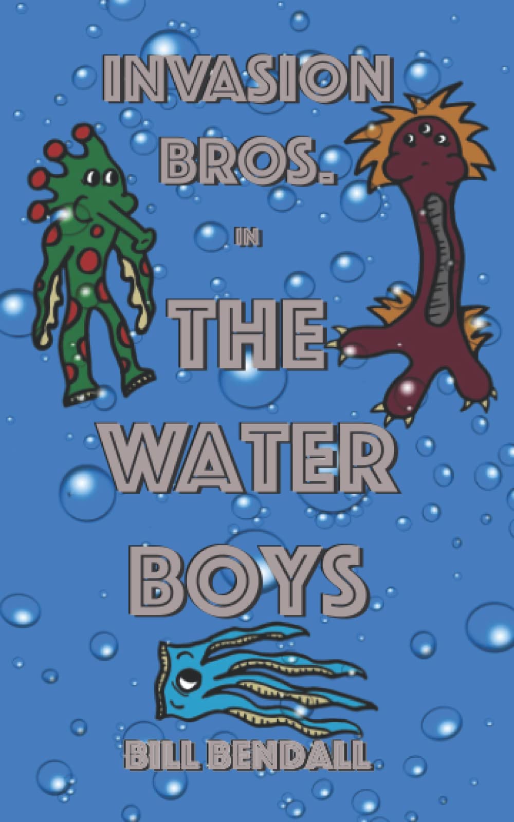 Invasion Bros: The Water Boys