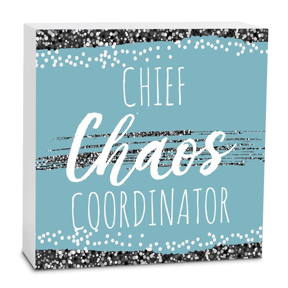 Chief Chaos Coordinator Aqua Glitter 5 x 5 Wood Tabletop Sign Plaque