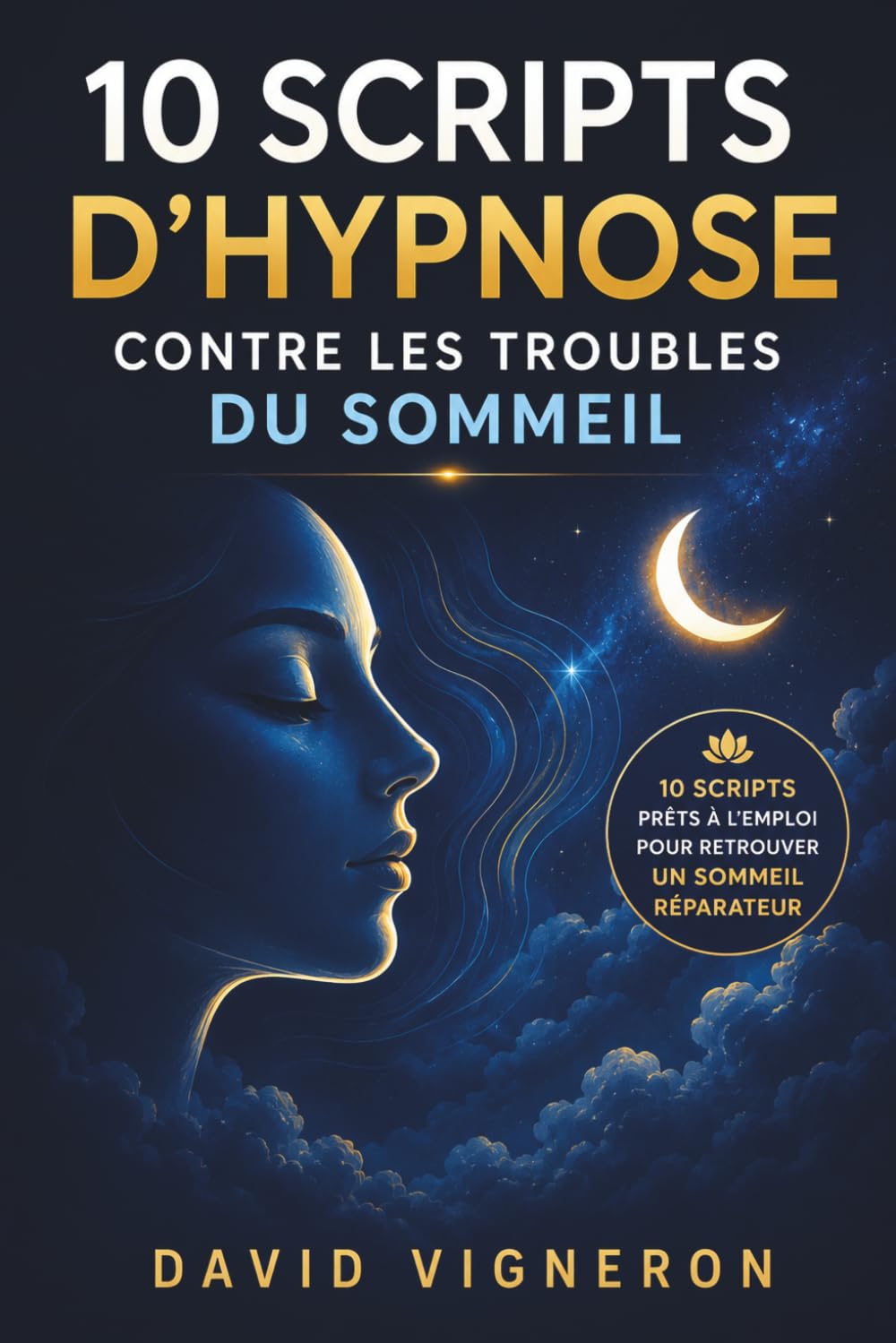 10 scripts d’hypnose contre les troubles du sommeil