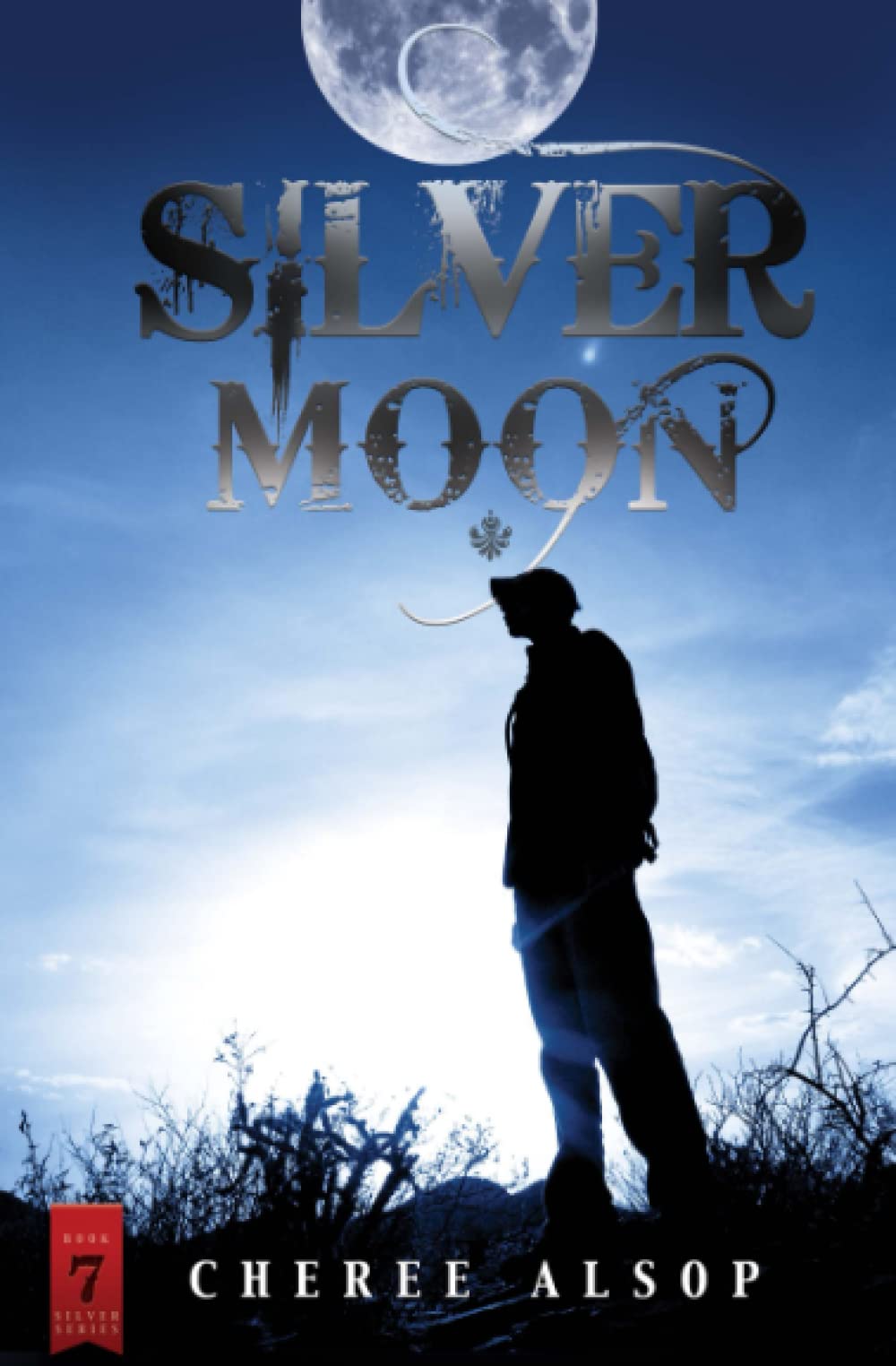 Silver Moon: The Silver Series Book 7