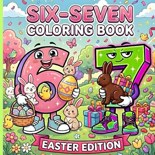 67 Coloring Book: Easter Edition | Six Seven IYKYK Coloring Book | 40+ Pages of Viral Trend Meme Madness for Kids, Tweens & Teens | Black Backed Pages (67 Viral Meme Activity Books) image 2