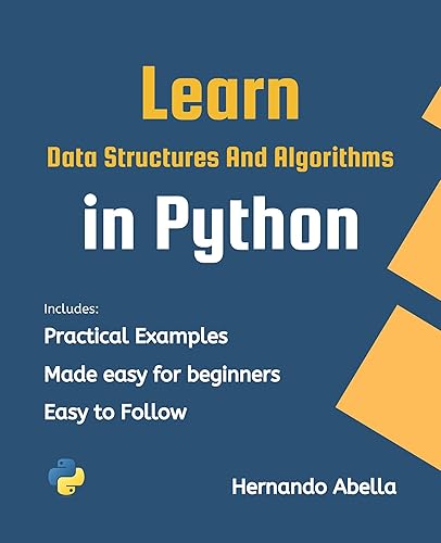 Data Structures and Algorithms in Python: Activate the power of your mind (Python MEGA bundle Book 3)