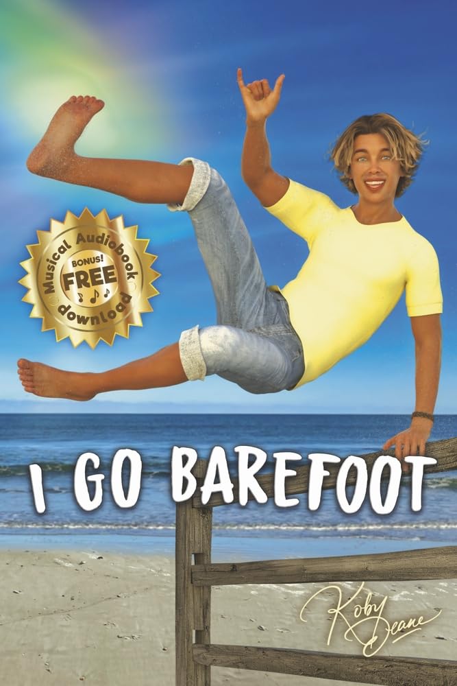 Koby DeaneI Go Barefoot (Barfooza!, 1)