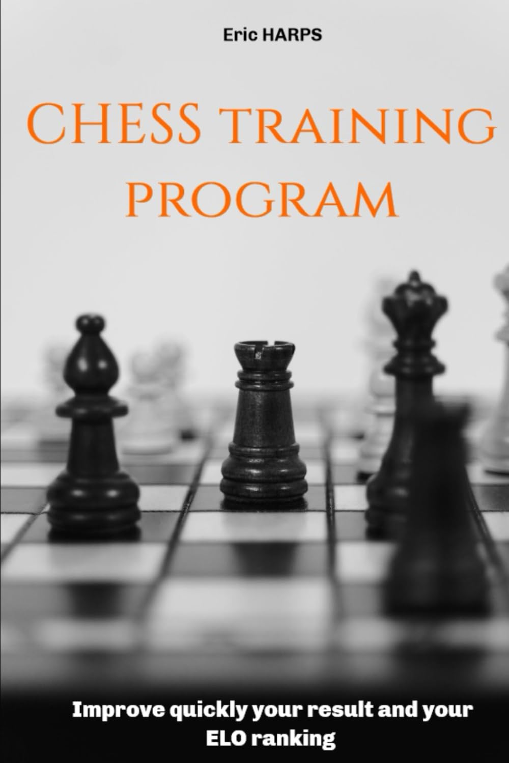 Chess training program: Improve quickly your result and your ELO ranking