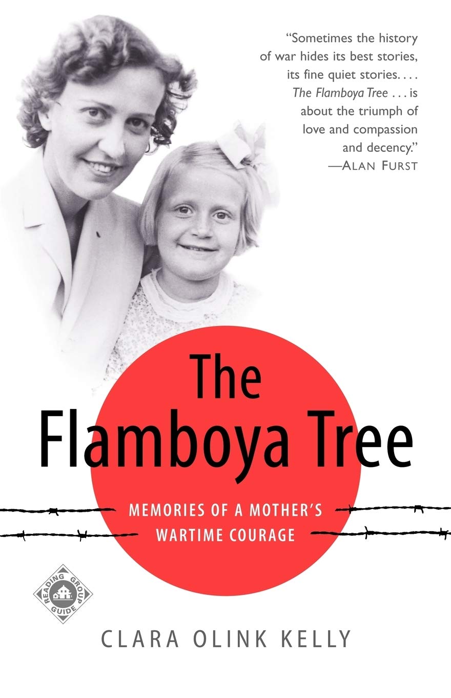 The Flamboya Tree: Memories of a Mother's Wartime Courage