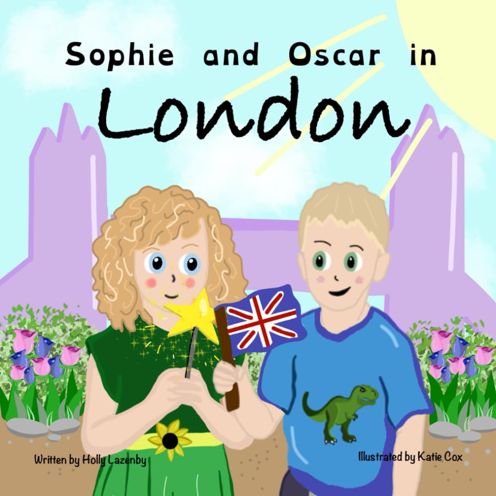 Sophie and Oscar in London: A Dyslexic-Friendly Picture Book Adventure for Ages 3-8