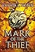 Mark of the Thief (Mark of the Thief #1)