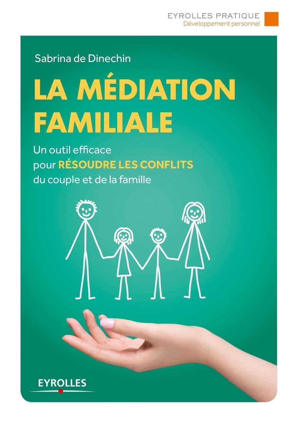 La médiation familiale: Un outil efficace pour résoudre les conflits du couple et de la famille.