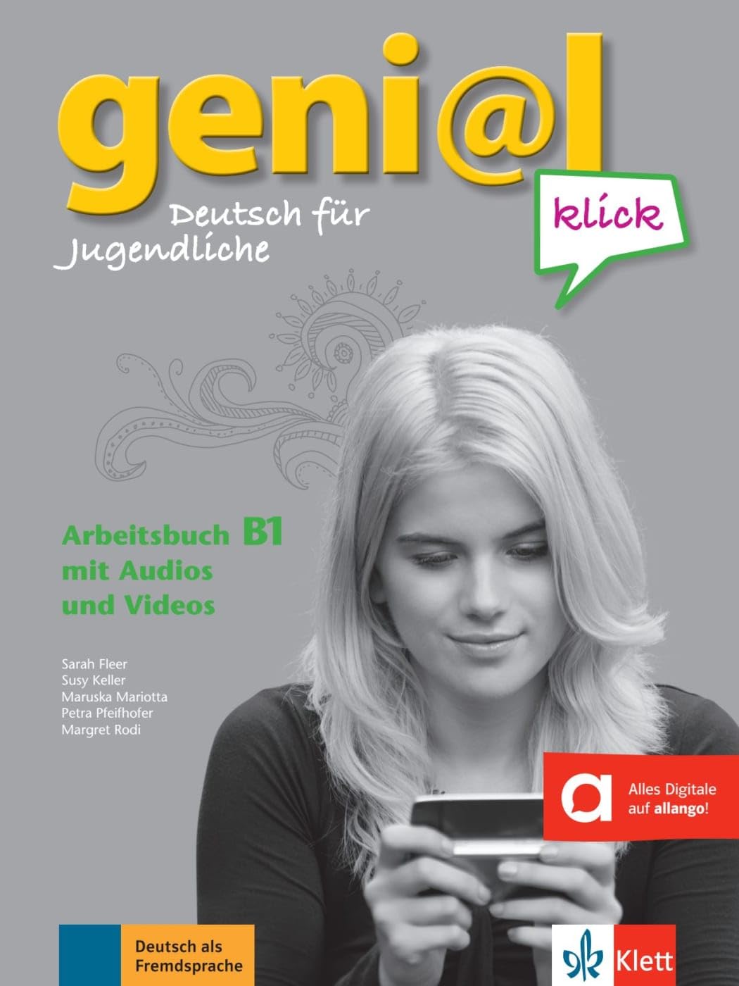 geni@l Klick: Arbeitsbuch B1 mit 2 Audio CDs