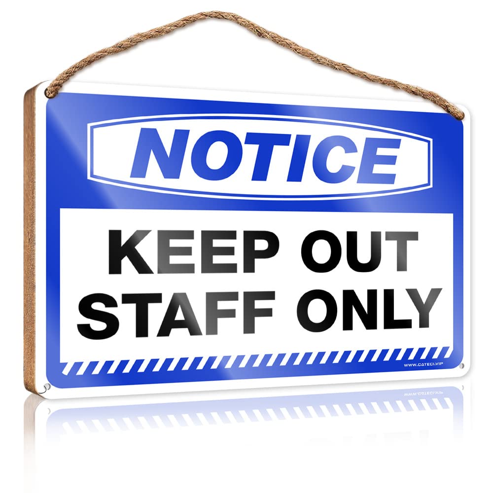 FRINTOXA Funny Sign Decor Notice Keep Out Staff Only Wooden Sign(15X28CM)
