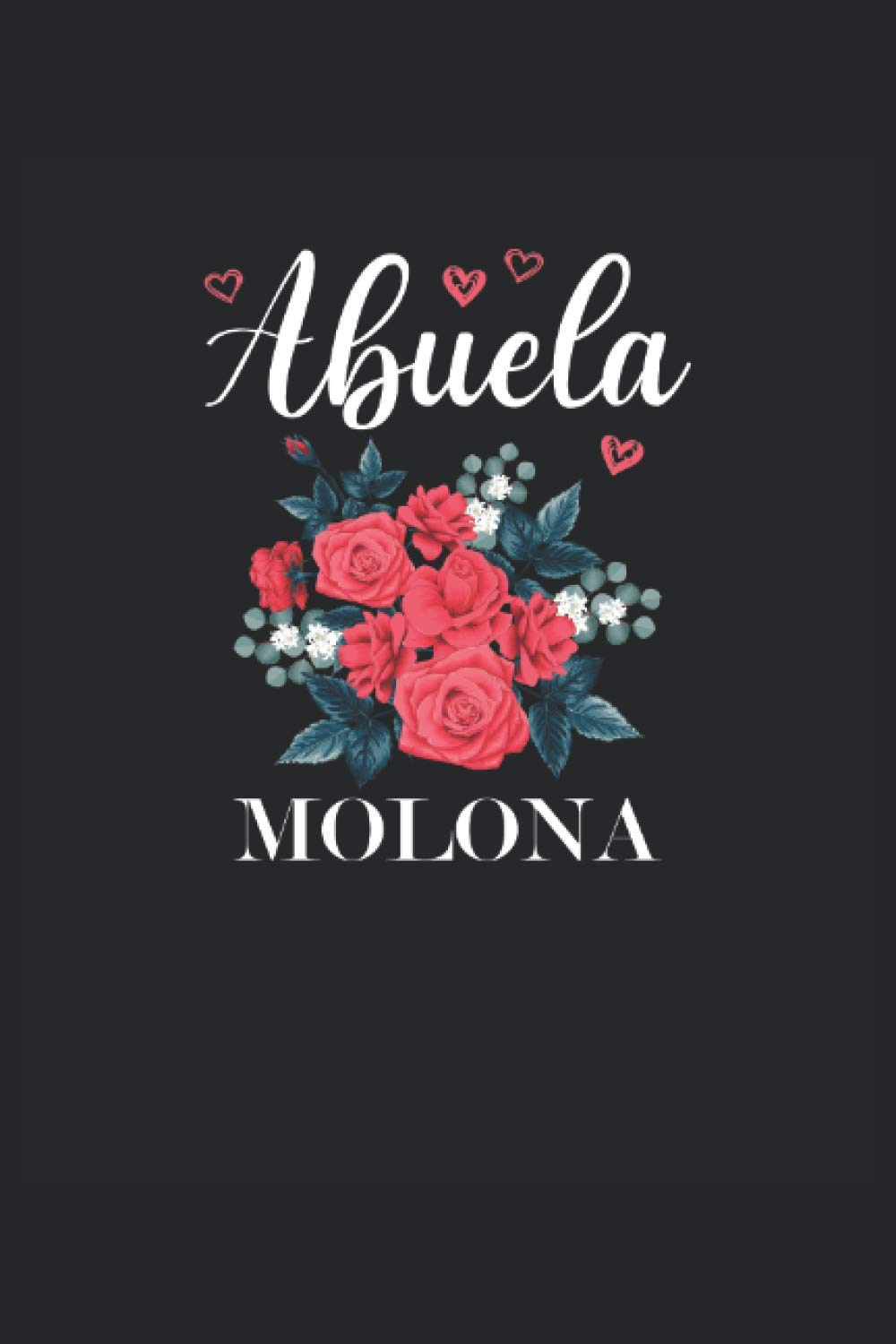 Abuela Molona: Cuaderno de notas | Rayas | 6 "x9" (15,24 x 22,86 cm), 120 páginas, papel crema, cubierta mate