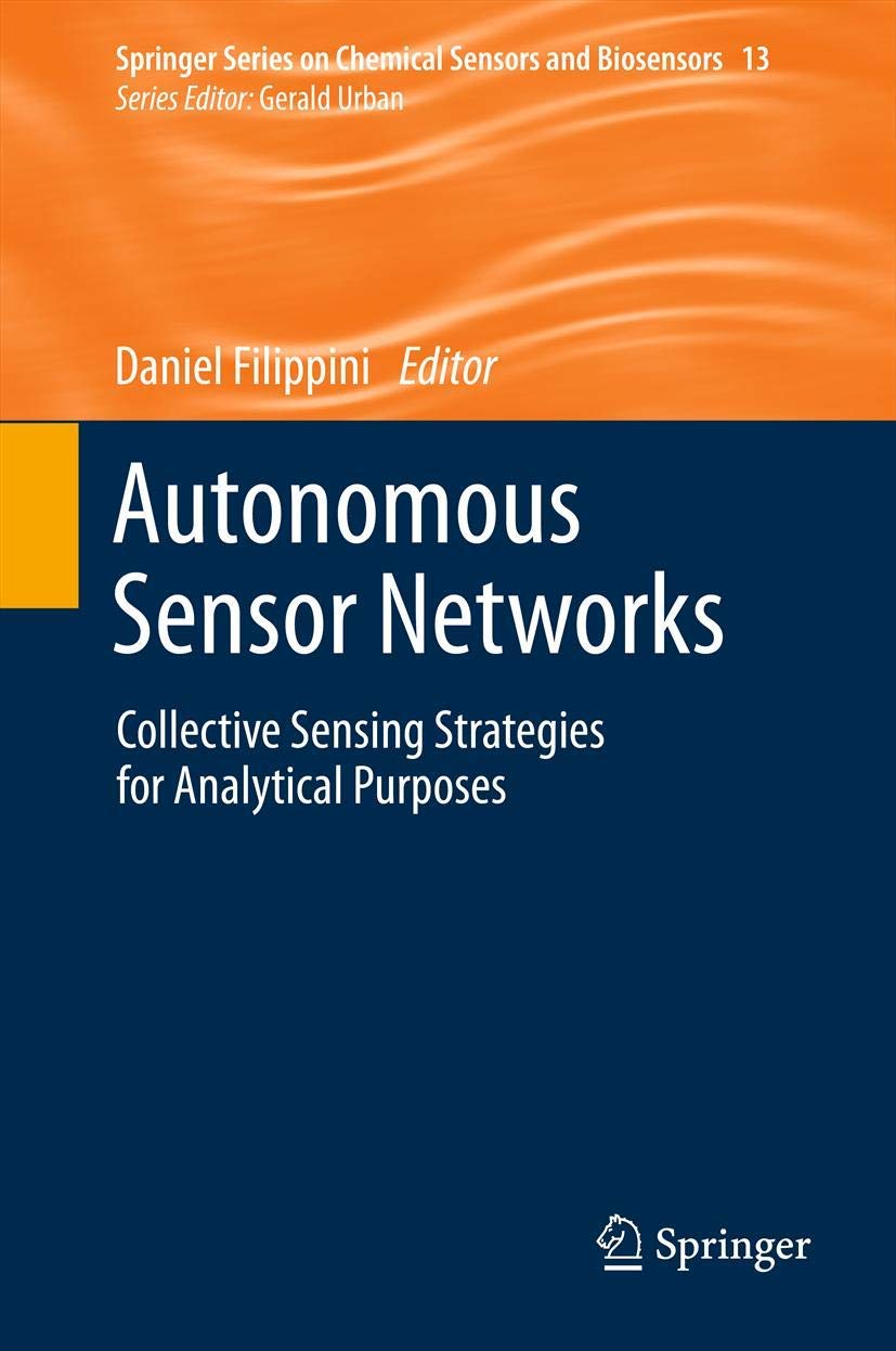Autonomous Sensor Networks: Collective Sensing Strategies for Analytical Purposes