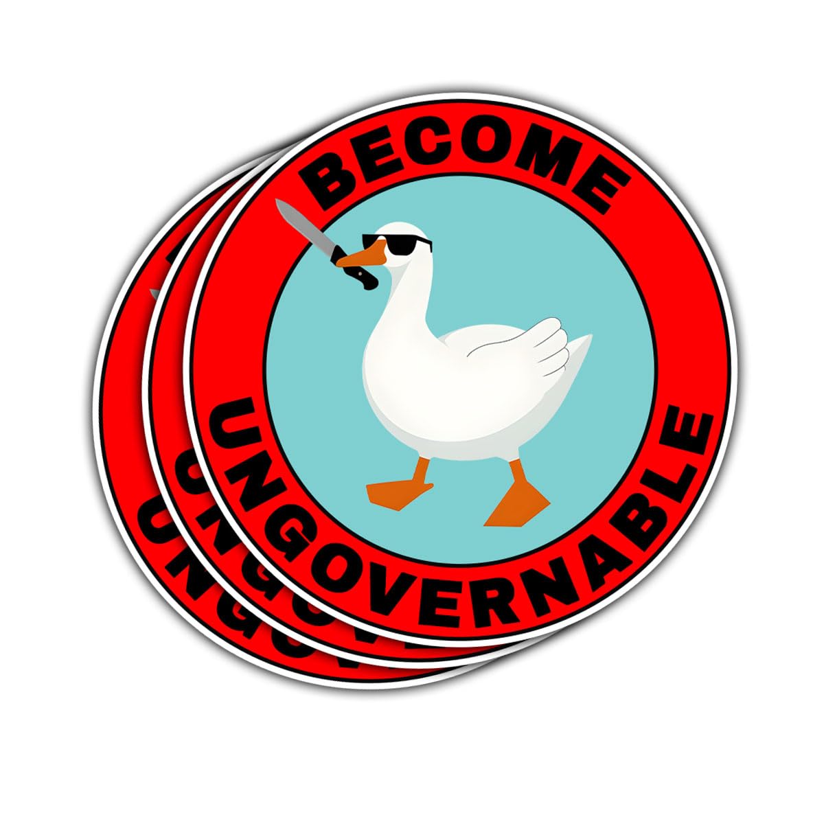 3 Pcs Become Ungovernable Sticker Funny Quote Sticker Laptop Sticker Funny Goose Sticker Stickers for Laptop Water Bottle Tumbler Phone Case Hat Helmet Gifts 3"x3"