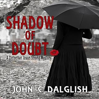 Shadow of Doubt Audiolibro Por John C. Dalglish arte de portada