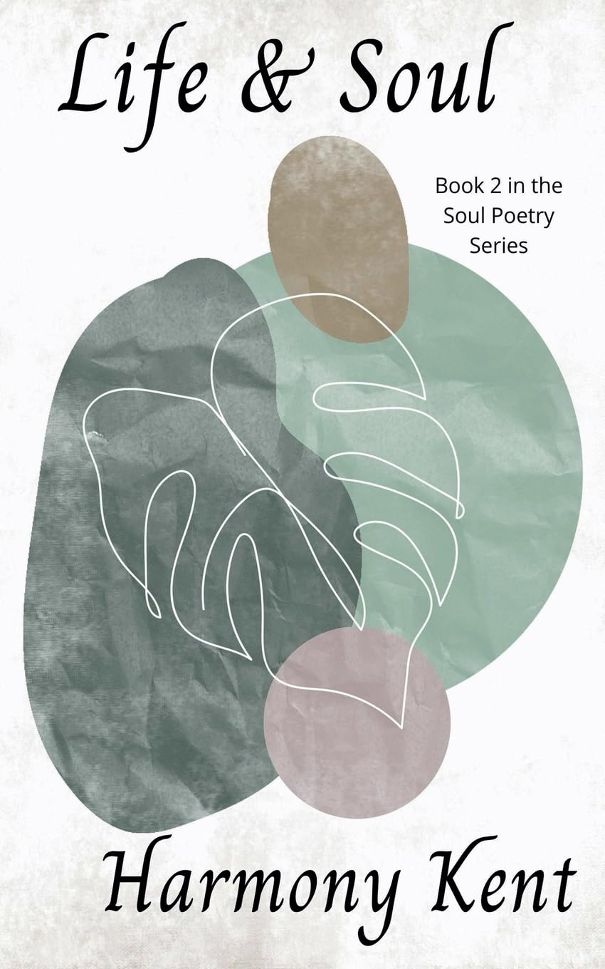 Life & Soul: 2 (The Soul Poetry)
