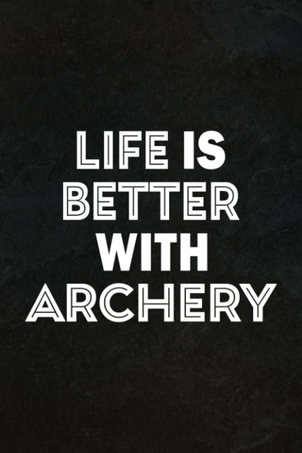 Archery Gifts for GrandmaHiking Log Book - Womens Vintage Life is better with coffe cat and archery Funny Gift Family Quote: Hiking Journal With Prompts To Write In, Trail ... Gifts, 6" x 9" Travel Size (Hiking Logbo