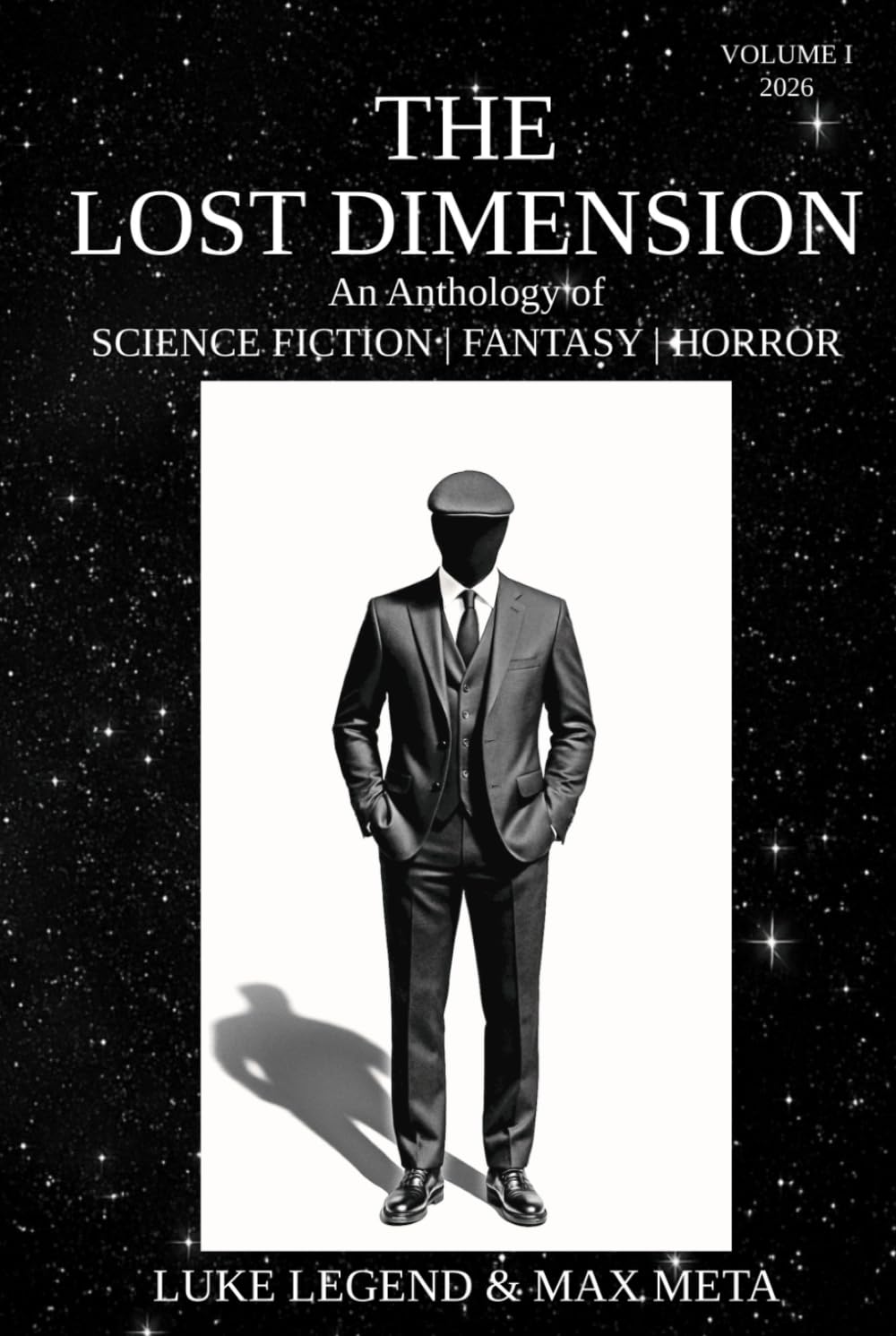 THE LOST DIMENSION: An Anthology of SCIENCE FICTION | FANTASY | HORROR VOLUME I 2026