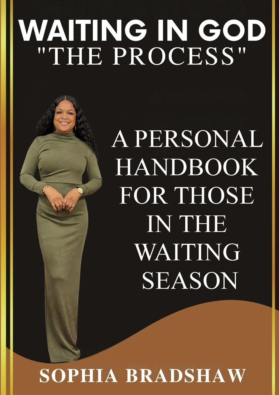 Waiting In God: "The Process"