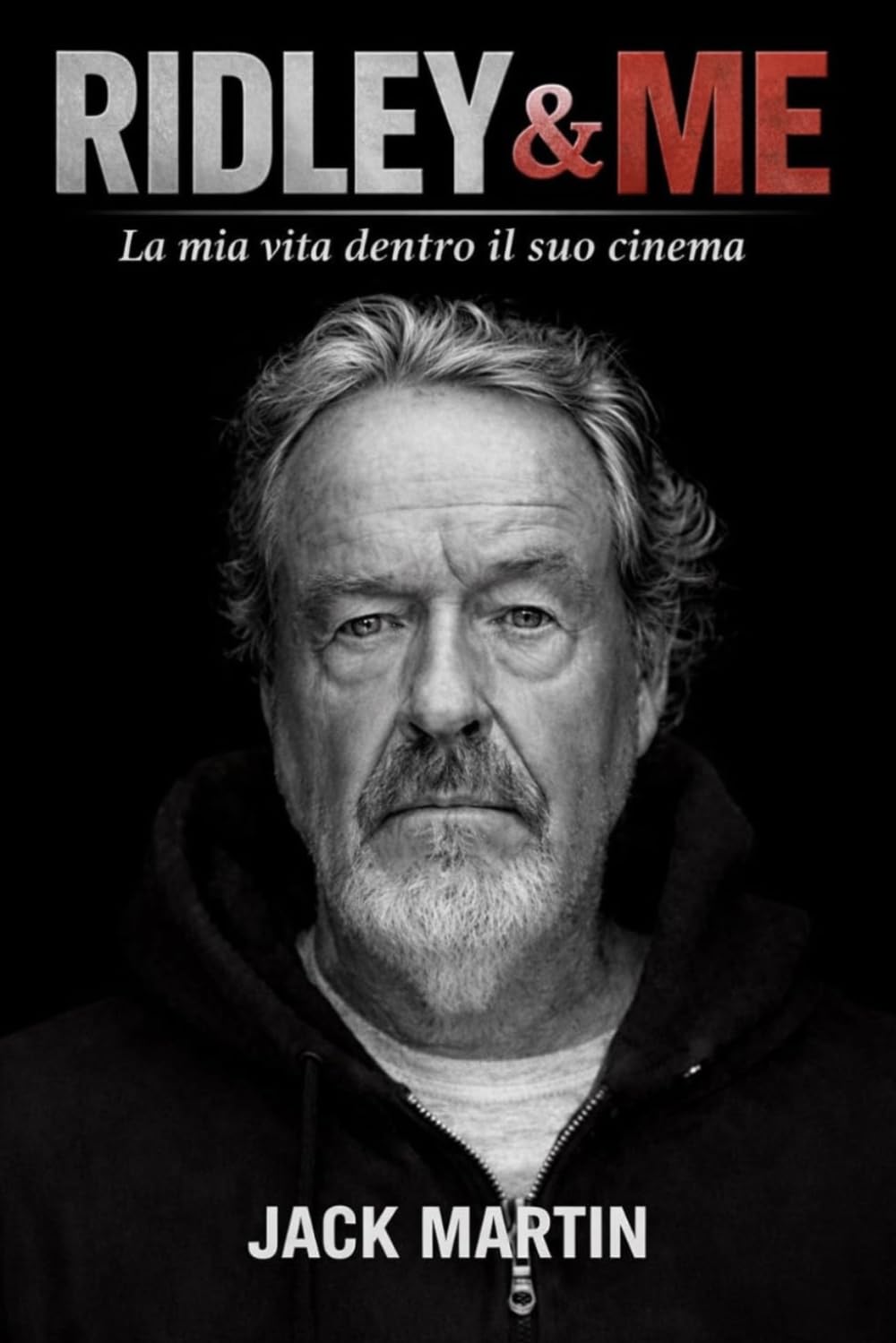 RIDLEY & ME: La mia vita dentro il suo cinema