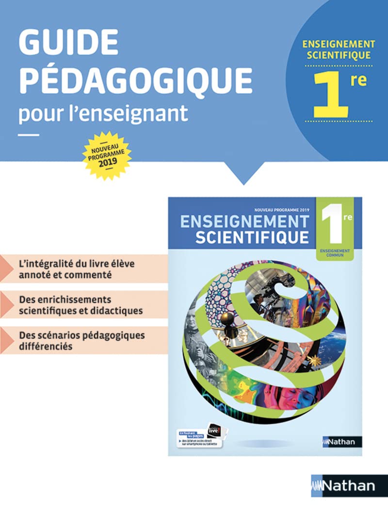 Enseignement Scientifique 1re - Livre du Professeur 2019: Guide pédagogique pour l'enseignant