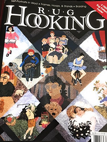 Rug Hooking Magazine Volume VII Number 4, JANUARY / FEBRUARY 1996