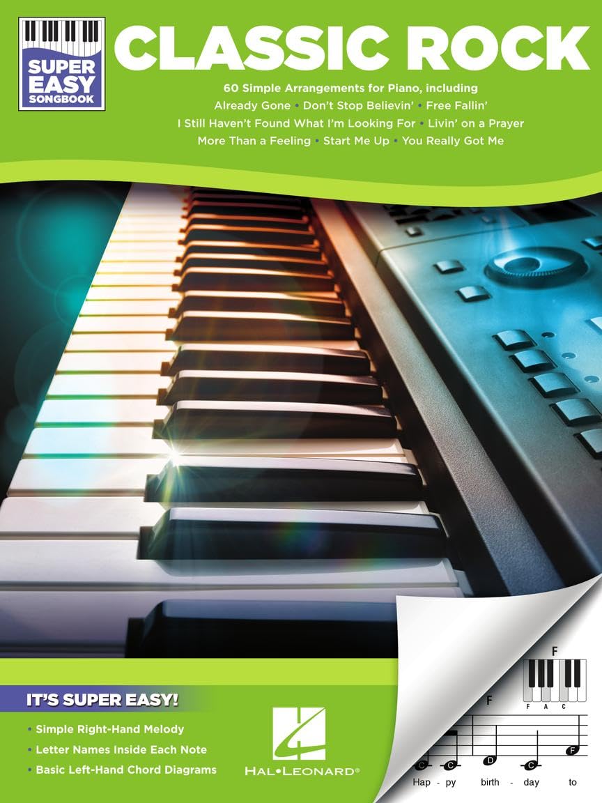 Classic Rock Super Easy Songbook: 60 Timeless Rock Songs for Piano | Easy Piano Sheet Music for Beginners | Rock Hits with Right-Hand Melody and Chord Diagrams | Super Easy Piano Arrangements