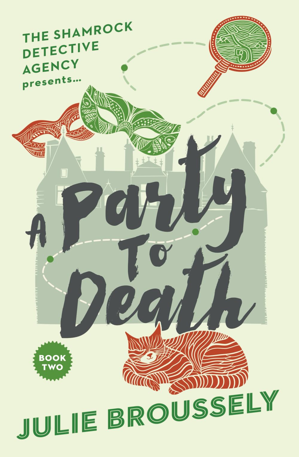 A Party To Death (The Shamrock Detective Agency presents...)