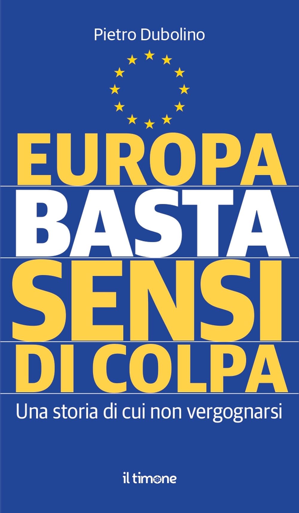 Europa Basta Sensi Di Colpa - 4