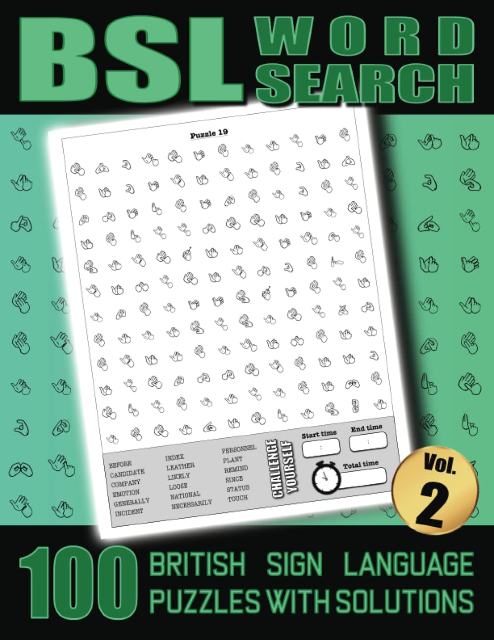 BSL Word Search - 100 British Sign Language Puzzles With Solutions Vol 2: Large Print Fingerspelling Alphabet Games Book For Adults - Perfect BSL Gift For Beginners or Fluent Signers