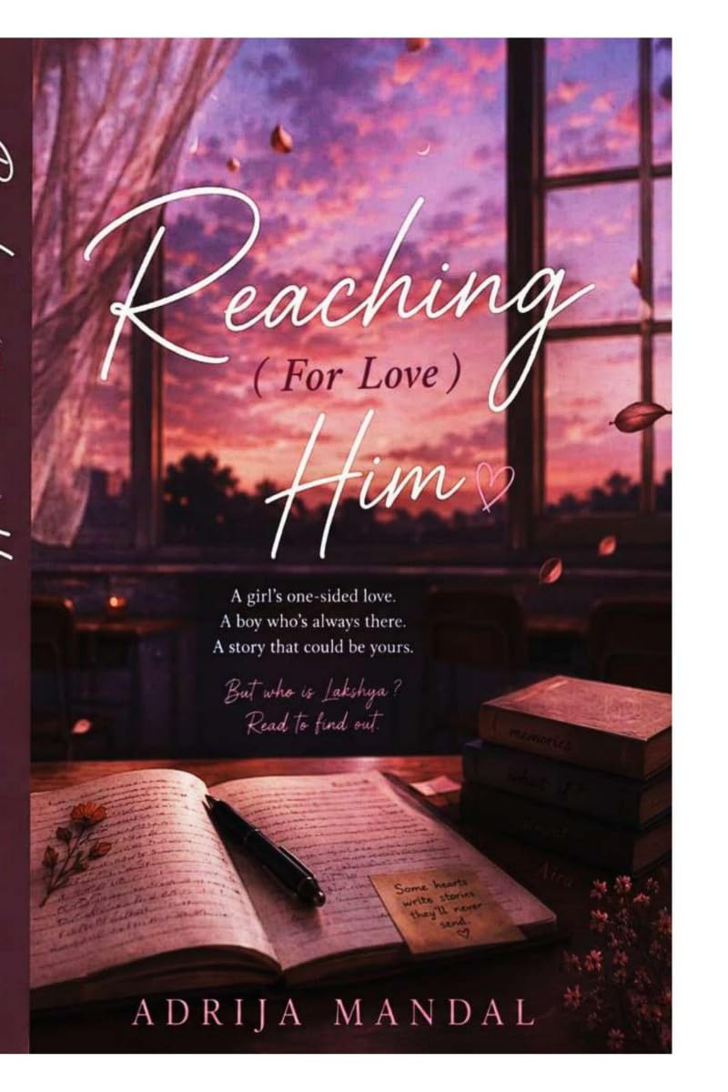 Reaching For Love Him