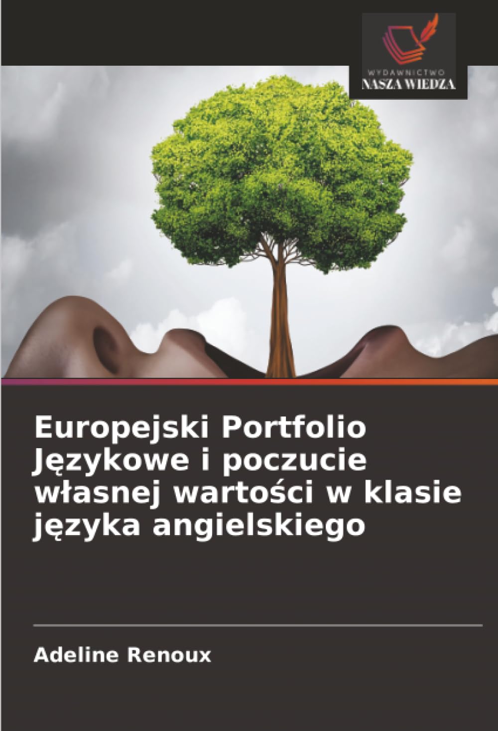 Europejski Portfolio J¿zykowe i poczucie w¿asnej warto¿ci w klasie j¿zyka angielskiego