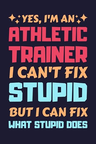 Athletic Trainer Gifts: Lined Notebook Journal Diary Paper Blank, an Appreciation Gift for Athletic Trainer to Write in (Volume 9)