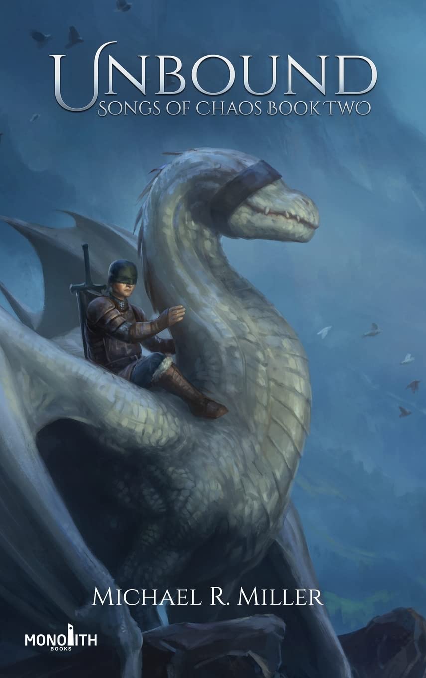 Unbound: A Dragon Rider Fantasy (Songs of Chaos)
